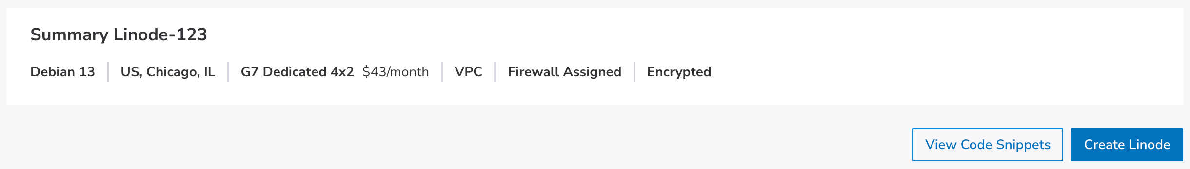 A screenshot of the Linode's Summary section showing the details of the Linode. There are two buttons under this section: View Code Snippets and Create Linode. 